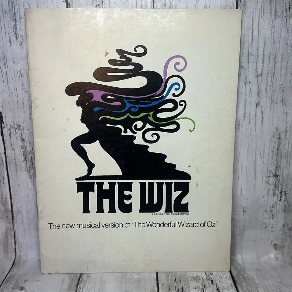 1974 THE WIZ The New Musical Version of The Wonderful Wizard of‎ Oz Program Book